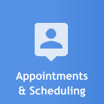 Appointments & Scheduling